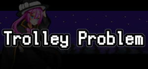 Trolley Problem banner