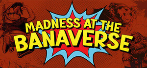 Locuras en el Banaverso banner