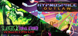 Slayers X + Hypnospace Outlaw banner