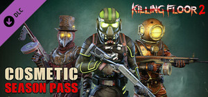 Killing Floor 2 - Cosmetics Season Pass banner