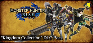 Monster Hunter Rise "Kingdom Collection" DLC Pack banner