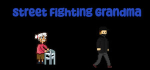 Street Fighting Grandma banner