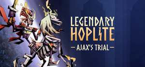 Legendary Hoplite: Ajax's Trial banner