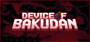 Device of Bakudan banner