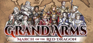 Grand Arms: March of the Red Dragon banner