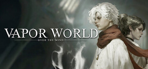 Vapor World: Over The Mind banner