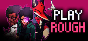 Play Rough banner