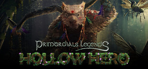 Primordials Legends: Hollow Hero banner