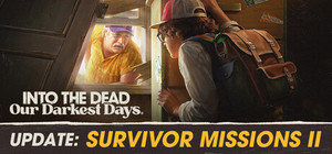 Into the Dead: Our Darkest Days banner