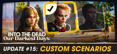 Into the Dead: Our Darkest Days