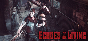 Echoes of the Living banner