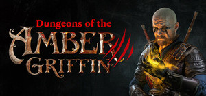 Dungeons of the Amber Griffin banner