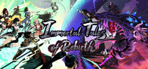 百煉登神 Immortal Tales of Rebirth banner