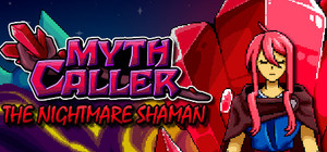 Myth Caller: The Nightmare Shaman banner