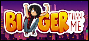 Bigger Than Me banner