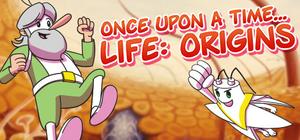 Once Upon a Time... Life: Origins banner