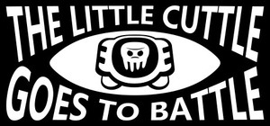 The Little Cuttle Goes To Battle banner