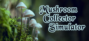 Mushroom Collector Simulator banner