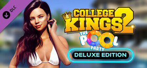 College Kings 2 - Episode 2 "The Pool Party" Deluxe Upgrade banner