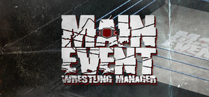 Main Event: Wrestling Manager banner