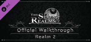 The Seven Realms: Realm 2 - Official Walkthrough banner