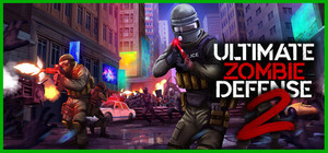 Ultimate Zombie Defense 2 banner