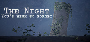 The Night You'd Wish to Forget banner