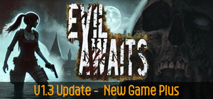 Evil Awaits banner
