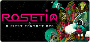 ROSETIA: A First Contact Simulation banner