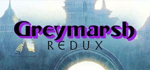 Greymarsh Redux banner