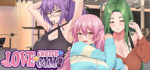 Love X Crotch X GYM banner