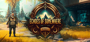 Echoes of Somewhere: Series 1 banner