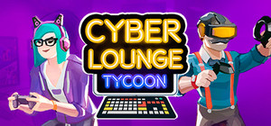 Cyber Lounge Tycoon banner