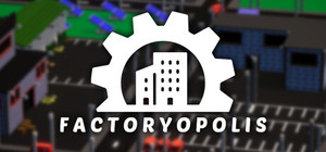 Factoryopolis banner