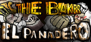 El Panadero -The Baker banner