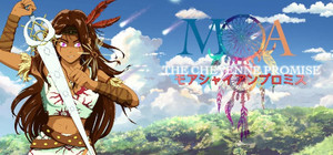 Moa: The Cheyenne Promise banner