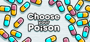 Choose your Poison banner