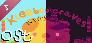 Kleebuu Craves Fruit Salad Soundtrack banner
