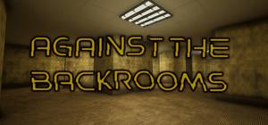 Against The Backrooms banner