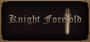 Knight Foretold banner
