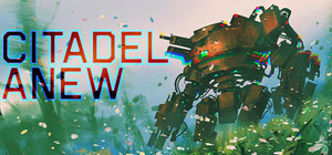 Citadel Anew banner