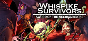 Whispike Survivors - Sword of the Necromancer banner