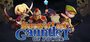 Heroes Of Loot: Gauntlet Of Power banner