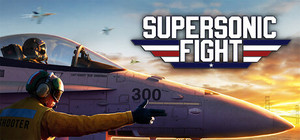 Supersonic Fight banner