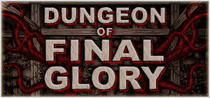 Dungeon of Final Glory banner
