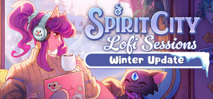Spirit City: Lofi Sessions banner