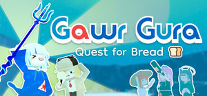 Gawr Gura: Quest for Bread banner