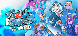 Gawr Gura: Quest for Bread banner