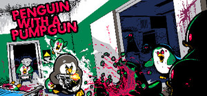 Penguin with a Pumpgun banner