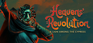 Heavens' Revolution: A Lion Among the Cypress banner